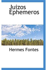 Juizos Ephemeros