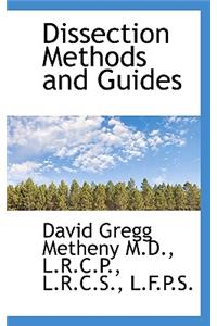 Dissection Methods and Guides