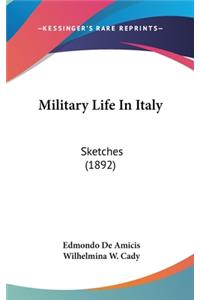 Military Life in Italy