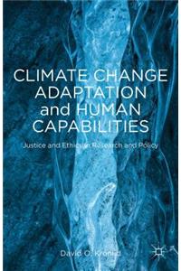 Climate Change Adaptation and Human Capabilities