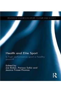 Health and Elite Sport