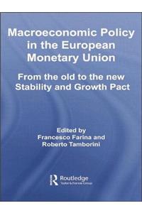 Macroeconomic Policy in the European Monetary Union