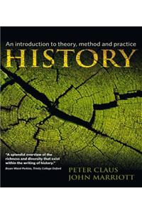 History: An Introduction to Theory, Method, and Practice