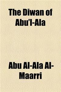 The Diwan of Abu'l-ALA
