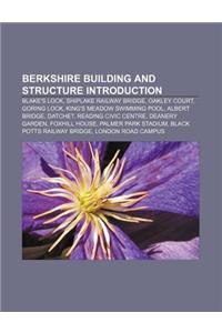 Berkshire Building and Structure Introduction