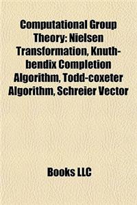 Computational Group Theory