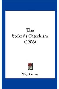 The Stoker's Catechism (1906)