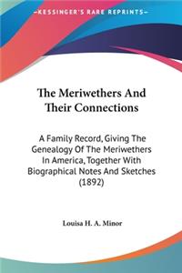 Meriwethers And Their Connections