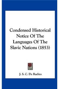 Condensed Historical Notice of the Languages of the Slavic Nations (1853)
