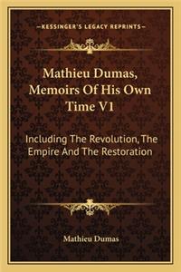 Mathieu Dumas, Memoirs Of His Own Time V1