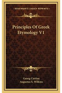 Principles of Greek Etymology V1