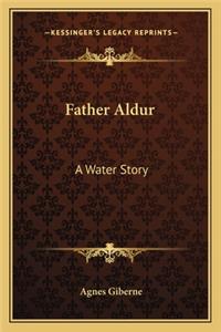 Father Aldur