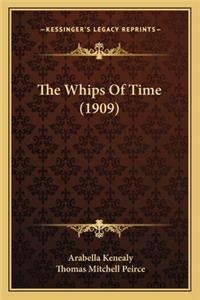 The Whips Of Time (1909)