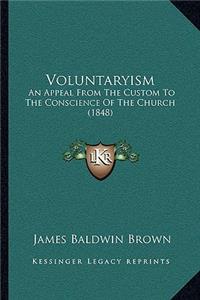 Voluntaryism