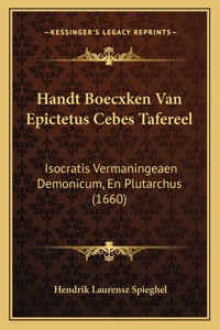 Handt Boecxken Van Epictetus Cebes Tafereel