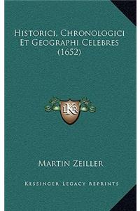 Historici, Chronologici Et Geographi Celebres (1652)