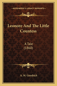 Leonore And The Little Countess