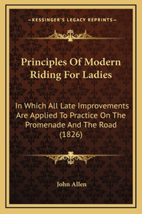 Principles Of Modern Riding For Ladies