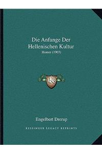 Die Anfange Der Hellenischen Kultur