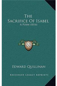 The Sacrifice of Isabel: A Poem (1816)