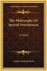 The Philosophy Of Special Providences