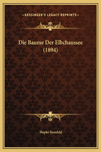 Die Baume Der Elbchaussee (1894)