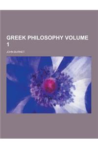 Greek Philosophy Volume 1
