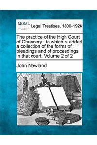 practice of the High Court of Chancery