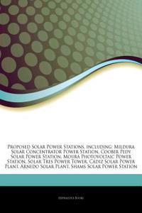 Articles on Proposed Solar Power Stations, Including
