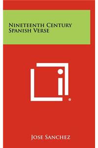 Nineteenth Century Spanish Verse
