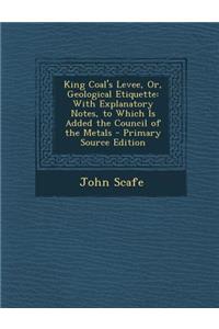 King Coal's Levee, Or, Geological Etiquette