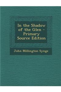 In the Shadow of the Glen