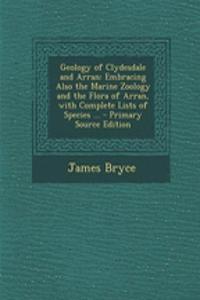 Geology of Clydesdale and Arran