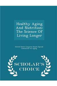 Healthy Aging and Nutrition