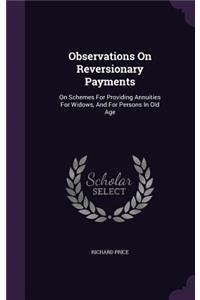 Observations On Reversionary Payments
