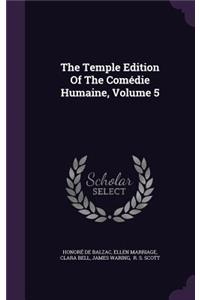 The Temple Edition Of The Comédie Humaine, Volume 5