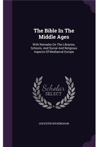 The Bible In The Middle Ages