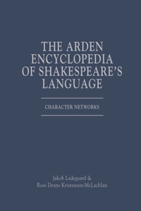 Arden Encyclopedia of Shakespeare's Language