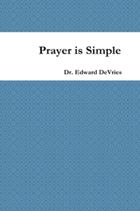 Prayer is Simple