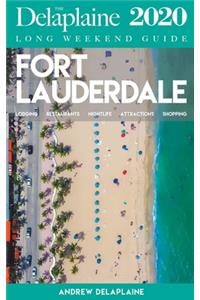 Fort Lauderdale - The Delaplaine 2020 Long Weekend Guide