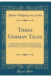 Three German Tales