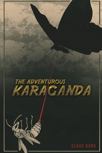 The Adventurous Karaganda