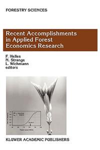 Recent Accomplishments in Applied Forest Economics Research