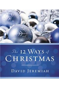 The 12 Ways of Christmas