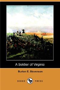 Soldier of Virginia (Dodo Press)