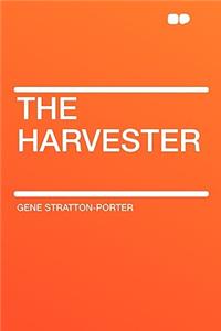 The Harvester