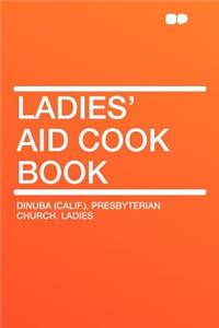 Ladies' Aid Cook Book