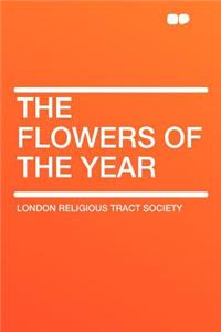 The Flowers of the Year