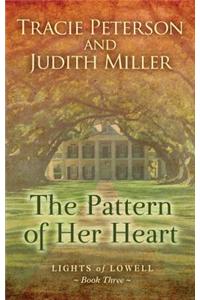 The Pattern of Her Heart