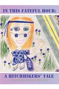 In This Fateful Hour